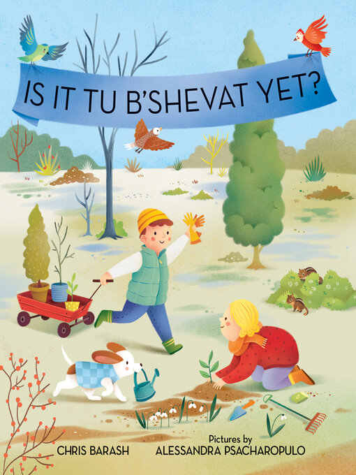 Title details for Is It Tu B'Shevat Yet? by Chris Barash - Available